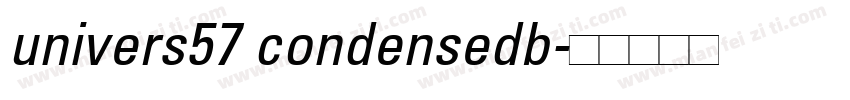 univers57 condensedb字体转换